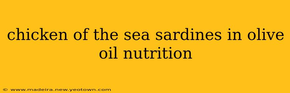 chicken of the sea sardines in olive oil nutrition