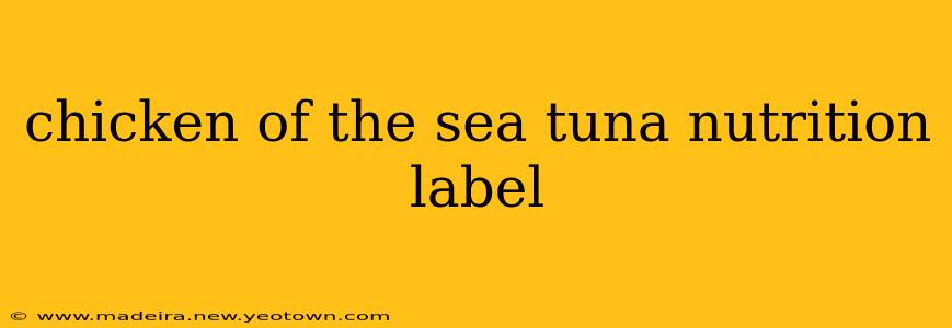chicken of the sea tuna nutrition label
