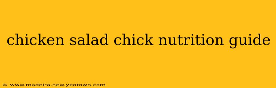 chicken salad chick nutrition guide