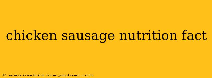 chicken sausage nutrition fact