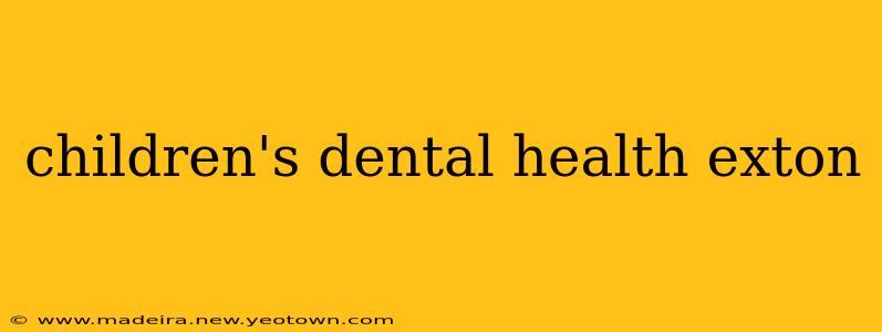 children's dental health exton