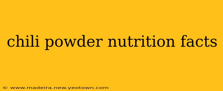 chili powder nutrition facts