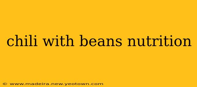 chili with beans nutrition