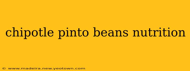 chipotle pinto beans nutrition
