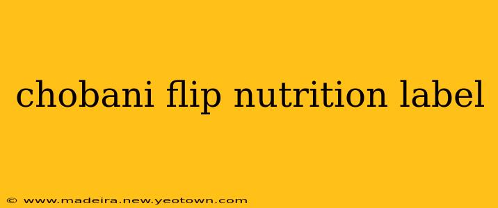 chobani flip nutrition label