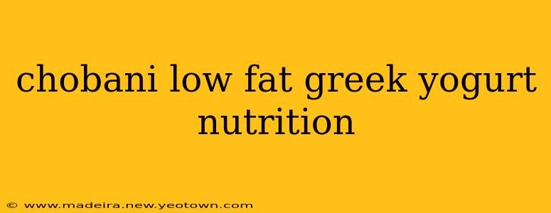 chobani low fat greek yogurt nutrition