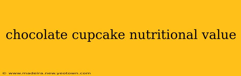chocolate cupcake nutritional value
