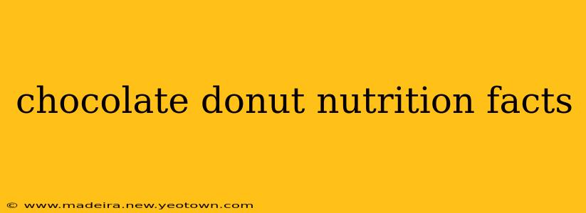 chocolate donut nutrition facts