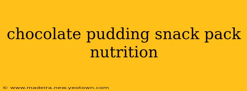 chocolate pudding snack pack nutrition