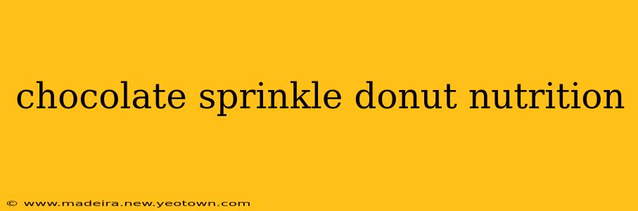chocolate sprinkle donut nutrition