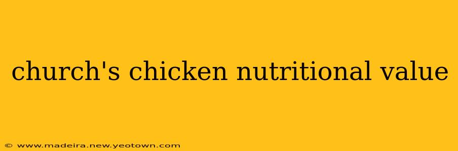church's chicken nutritional value