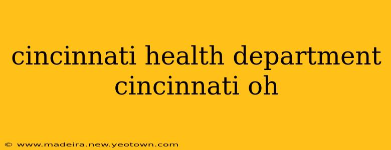 cincinnati health department cincinnati oh