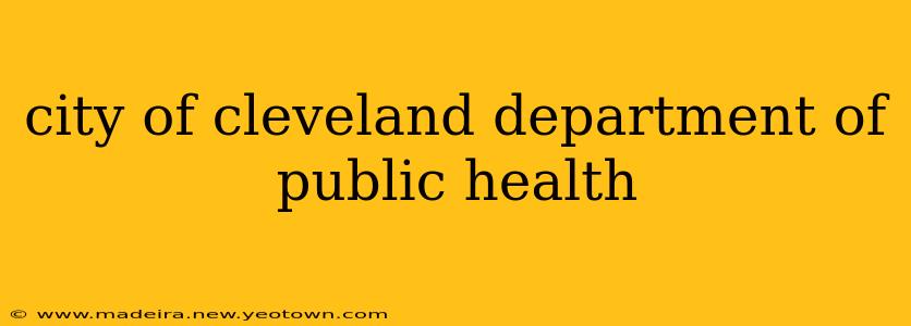 city of cleveland department of public health