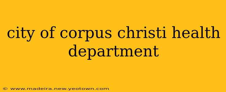 city of corpus christi health department