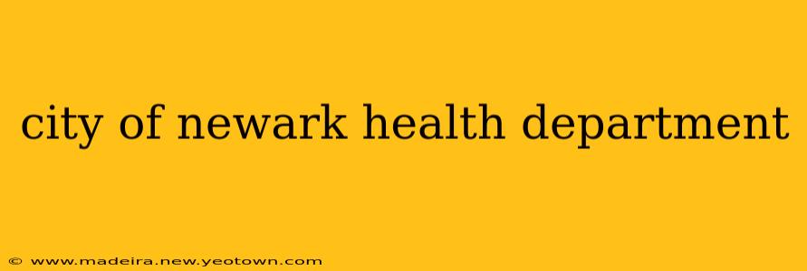 city of newark health department