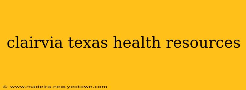 clairvia texas health resources