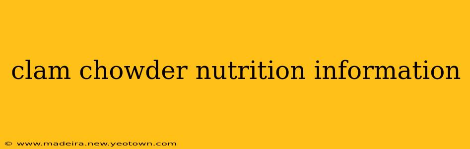 clam chowder nutrition information