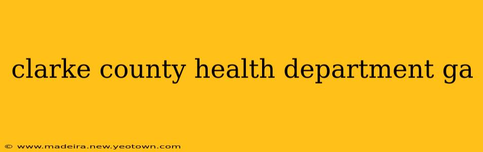 clarke county health department ga
