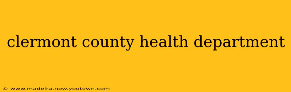 clermont county health department