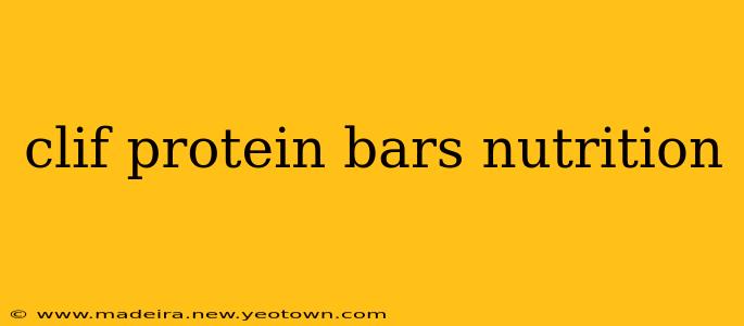 clif protein bars nutrition