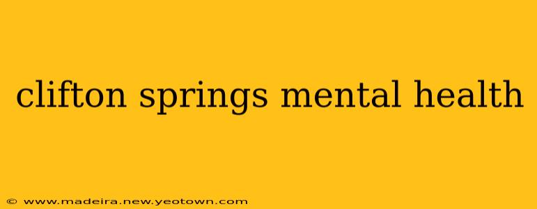 clifton springs mental health