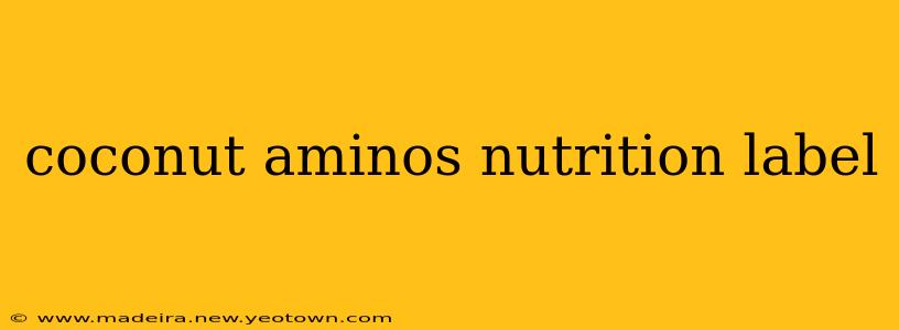coconut aminos nutrition label