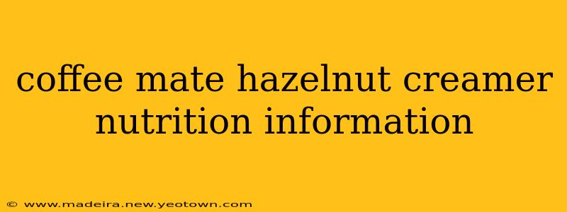 coffee mate hazelnut creamer nutrition information