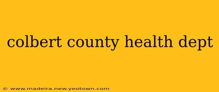 colbert county health dept