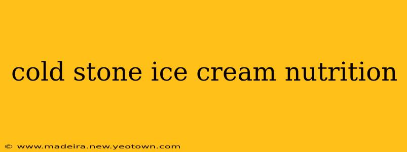 cold stone ice cream nutrition