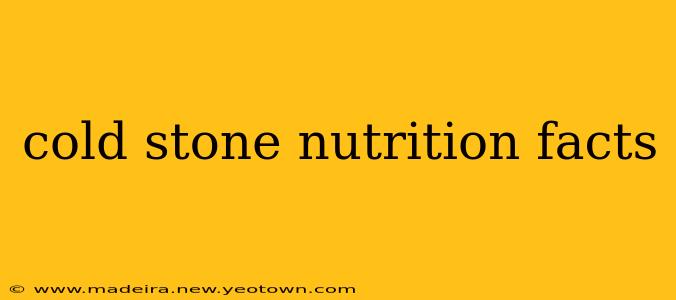 cold stone nutrition facts