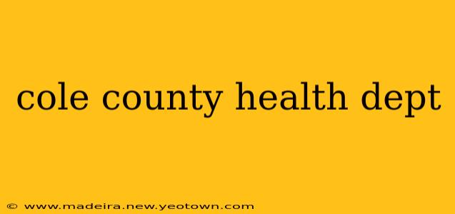 cole county health dept