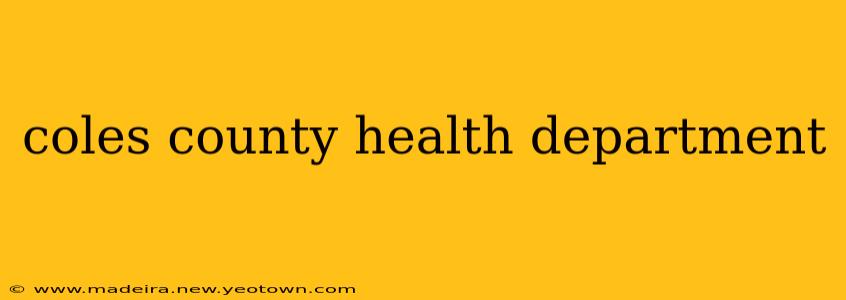 coles county health department