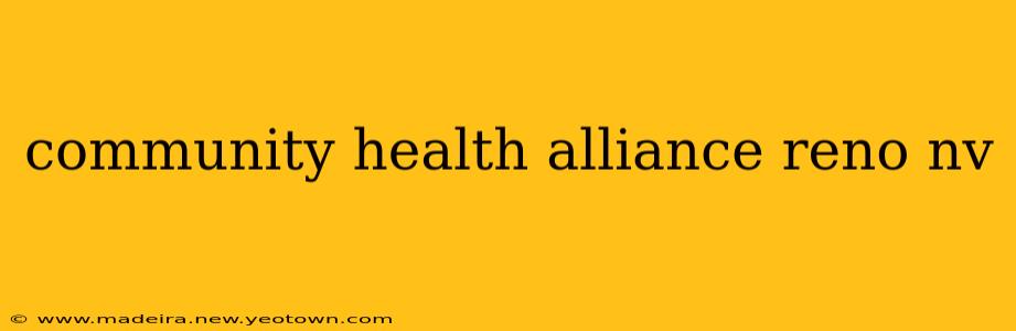 community health alliance reno nv