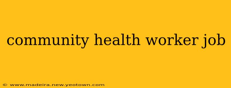 community health worker job