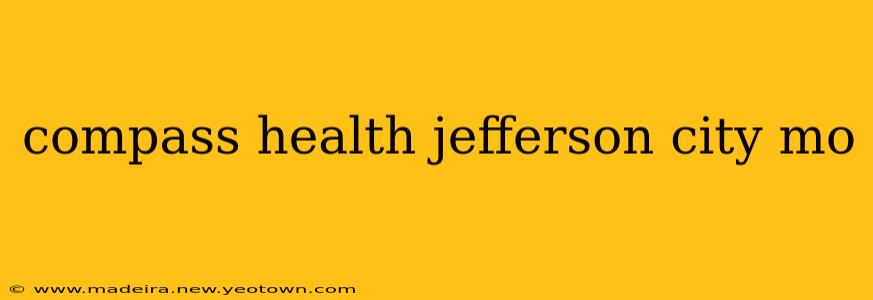 compass health jefferson city mo