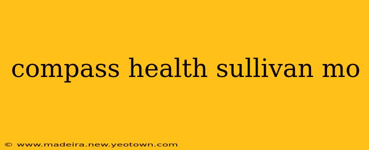 compass health sullivan mo