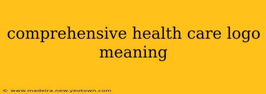 comprehensive health care logo meaning