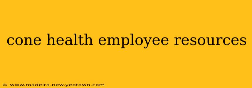 cone health employee resources
