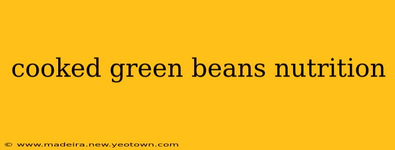 cooked green beans nutrition