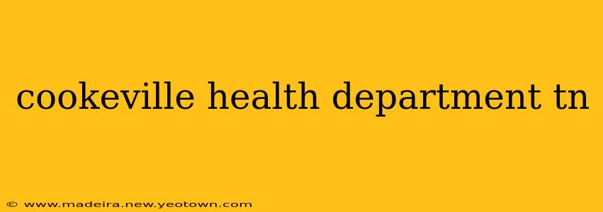 cookeville health department tn