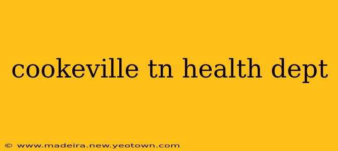 cookeville tn health dept