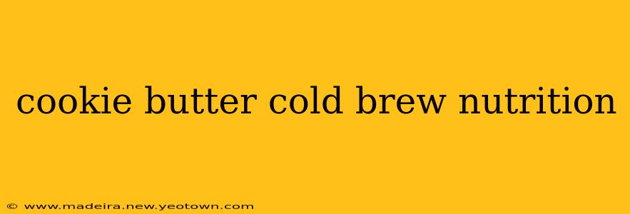 cookie butter cold brew nutrition
