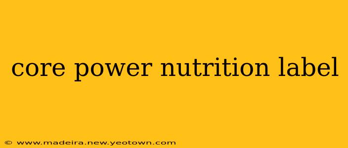 core power nutrition label