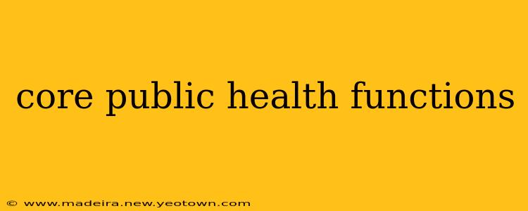 core public health functions