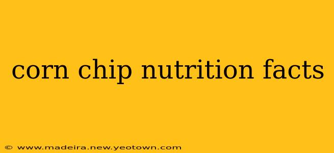 corn chip nutrition facts