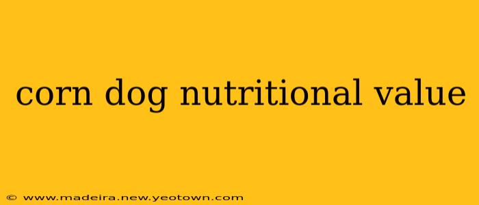 corn dog nutritional value