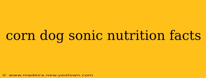 corn dog sonic nutrition facts