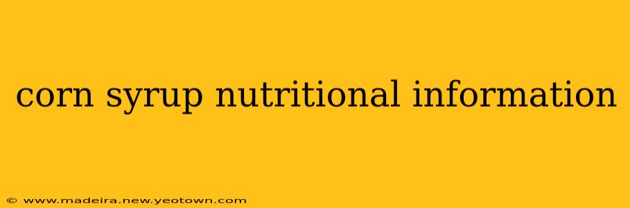 corn syrup nutritional information