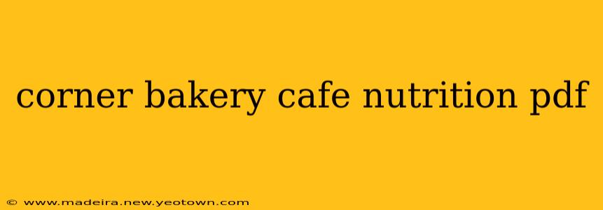 corner bakery cafe nutrition pdf