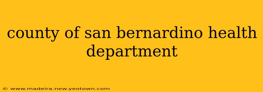 county of san bernardino health department